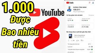 1.000 VIEW SHORTS ĐƯỢC BAO NHIÊU TIỀN