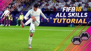 FIFA 18 ALL 84 SKILLS TUTORIAL + SECRET Skills & NEW UNLISTED & HIDDEN SKILLS MOVES - PS4/XBOX ONE