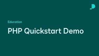 PHP Quickstart & Embedded Signing Demo | Developer Education