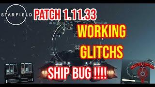 Starfield - WORKING Glitches - Patch 1.11.33 + SHIP BUGS - DAMN It BGS