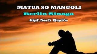 lagu batak terbaru 2021 paling sedih'''MATUA SO MANGOLI''BERLIN SINAGA