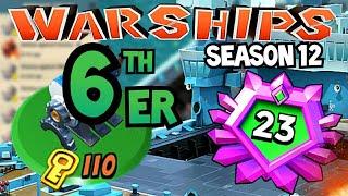 Warships SEASON 12 | *3 Accounts* | 6 ER Game-Play without HC's [Rank 23]