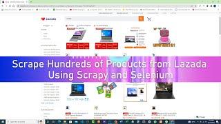 Scrape Hundreds of Products from Lazada Using Scrapy And Selenium