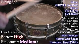 A&F Drum Co. 14"x4" Calf/Goat skin heads, 7 different tunings on "Limited" Raw Brass Snare