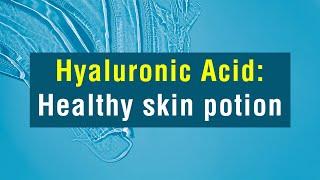 Hyaluronic Acid: Healthy Skin Potion - Bee Elite Essentials