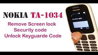 How to  Remove Screen lock Security code /Unlock Keyguard Code on Nokia 105 (TA-1034)