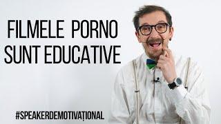 Speaker Demotivațional - Filmele porno sunt educative