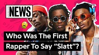 What Rapper Made “Slatt” So Popular? | Genius News