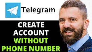 HOW TO CREATE A TELEGRAM ACCOUNT WITHOUT PHONE NUMBER (FULL GUIDE!)