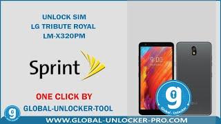 Unlock Sim Lg Tribute Royal LM-X320PM Sprint By Global Unlocker Pro