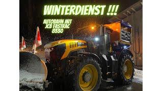 Winterdienst mit JCB Fastrac 8330 auf Autobahn A3 Millimeter Arbeit!!!