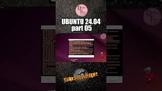 UBUNTU 24 04 part 05#shorts #short #shortsvideo #shortvideo #shortsfeed #technology #tech #linux