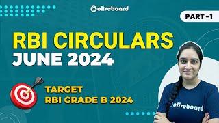 RBI Circulars June 2024 | RBI Grade B 2024 & SEBI Grade A 2024 | Lakshmi Ma'am