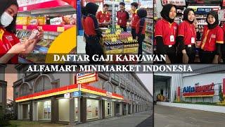 DAFTAR GAJI KARYAWAN ALFAMART MINIMARKET INDONESIA