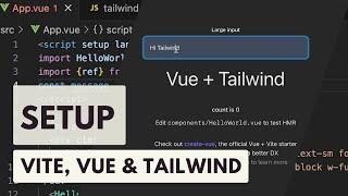 HowTo: Setup Vite, Vue and Tailwind.