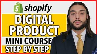 FREE Digital Product Shopify Course | COMPLETE A Z BLUEPRINT