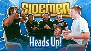 SIDEMEN HEADS UP