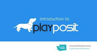 Introduction to Playposit