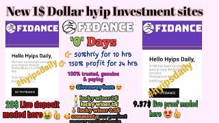 #Fidance..biz | Best 1$ hourly hyip investment site. 20$ deposit on online earning site. #hyipsdaily