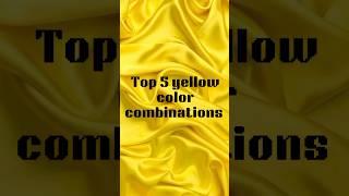 Top 5 yellow colour combination ideas for suit /dress #shorts