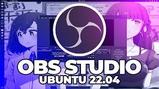 Ubuntu 22.04 OBS Studio