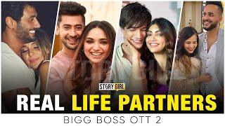 Bigg Boss OTT 2 Real Life Partners | Bigg Boss 2023 Boyfriend Girlfriend | Salman Khan | BBOTT 2