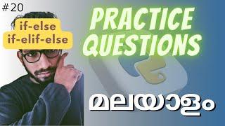 Python practice questions and answers | if-else, if-elif-else | Malayalam | conditional statements