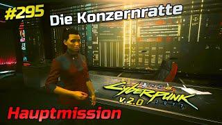 Cyberpunk 2077 v.2.0 #295 • Die Konzernratte • Hauptmission • Vom Konzerner zum Söldner [PS5*4K60]