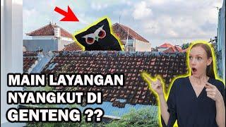 MAIN LAYANGAN NYANGKUT DI GENTENG ORANG?