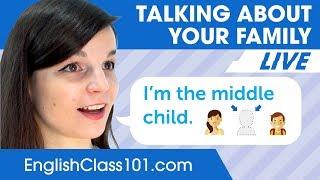 How to Talk About Your Family in English | Basic English Grammar