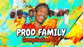 PROD FAMILY | COMPILATION 55 - PROD.OG VIRAL TIKTOKS | COMEDY | FUNNY SERIES | LAUGH BINGE 2021