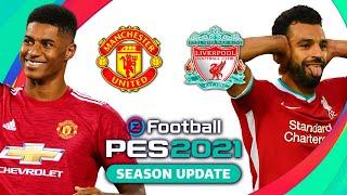 Manchester United v Liverpool Premier League PES 2021 Score Prediction