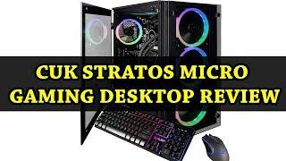 CUK Stratos Micro Gaming Desktop Review