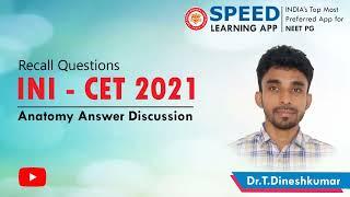 INI-CET 2021 Anatomy Recall Questions & Answer Discussion By  Dr.Dhinesh Kumar., MD Anatomy (AIIMS)