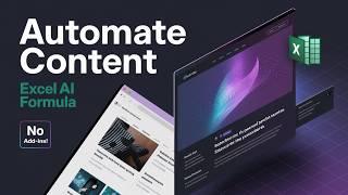 Excel AI BREAKTHROUGH: Create a Blog Generator with Custom Formulas!