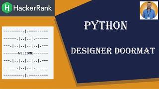 Hackerrank | Python | Designer Door mat