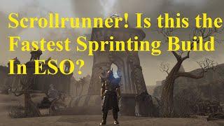 ESO Scrollrunner! Is This The Fastest Sprinting Build in ESO?