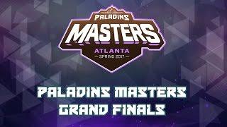 Paladins Masters 2017 - Grand Finals