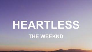 The Weeknd - Heartless (Lyrics)