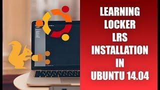 Install learning locker LRS in Ubuntu 14.04 and record any learning activity