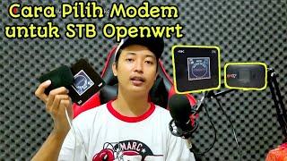 Rekomendasi modem yang cocok untuk di pakai di STB openwrt versi Kereaktif