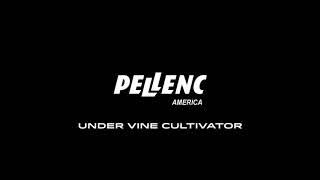 PELLENC Under Vine Cultivator