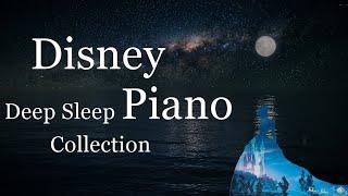 Disney Deep Sleep Piano Collection, Sleep Meditation, Calm Music, Relaxing Music(No Mid-roll Ads)