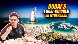 Dubai's Fried Chicken now in Hyderabad | Explore with @bhukkanawab