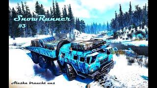 SnowRunner #3 | Alaska braucht uns  | Let's Play, Xbox