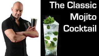 Mojito Cocktail: How to make a Classic Mojito Cocktail with Paul Martin