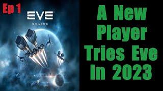 Eve Online: Ep 1 A New Player Tries the Game in 2023 - English