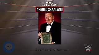 Arnold Skaaland  WWE Superstars 