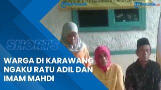 Video Viral Warga di Karawang Mengaku Ratu Adil dan Imam Mahdi Republik Kutatandingan