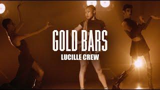 Lucille Crew - Gold Bars | Official Video